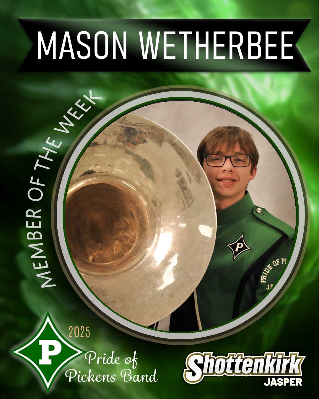 Mason Wetherbee PHS Pride of Pickens Band Member of the Week #3