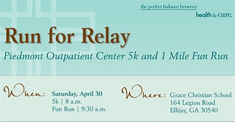 Run for Relay - Piedmont Outpatient Center 5k and 1 Mile Run